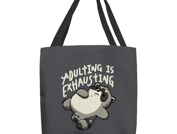 Adulting Is Exhausting