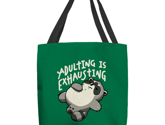 Adulting Is Exhausting