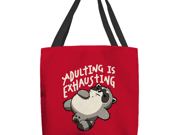 Adulting Is Exhausting