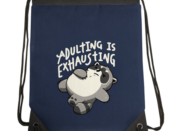 Adulting Is Exhausting