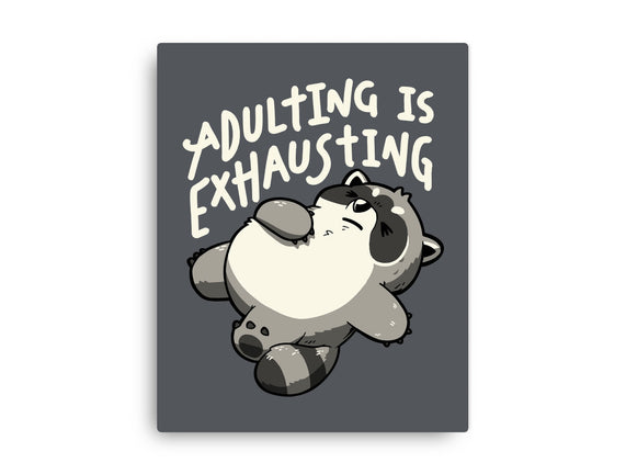 Adulting Is Exhausting