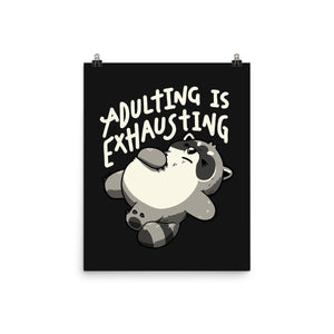 Adulting Is Exhausting