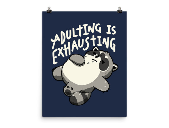 Adulting Is Exhausting