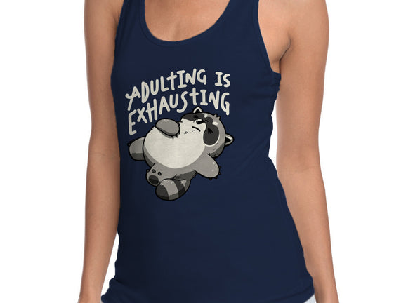 Adulting Is Exhausting