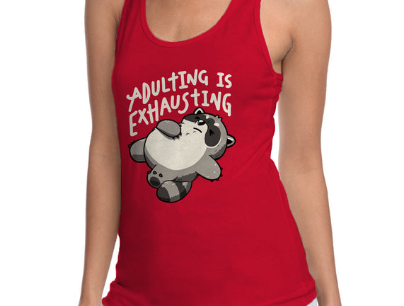 Adulting Is Exhausting