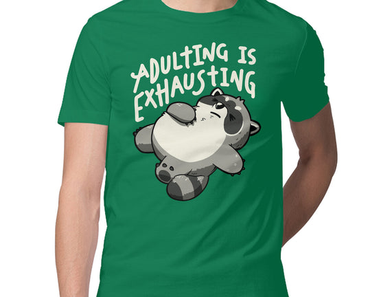 Adulting Is Exhausting