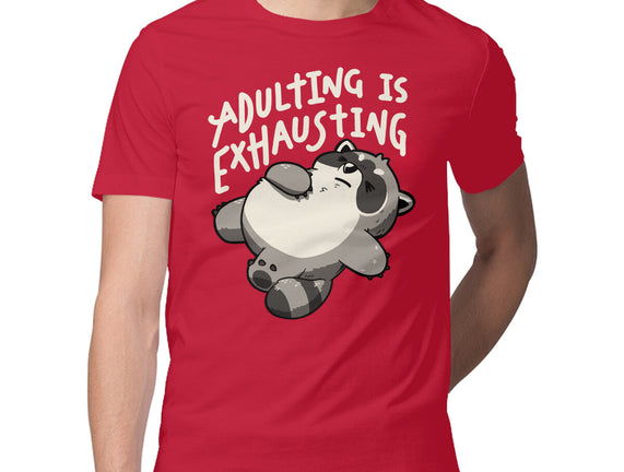 Adulting Is Exhausting