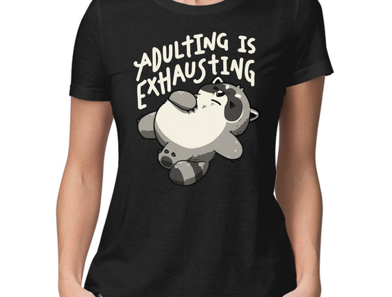 Adulting Is Exhausting