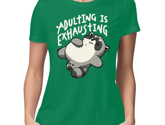 Adulting Is Exhausting