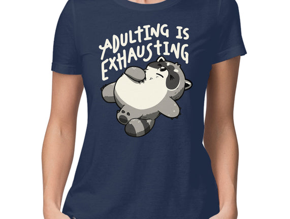 Adulting Is Exhausting