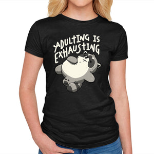 Adulting Is Exhausting