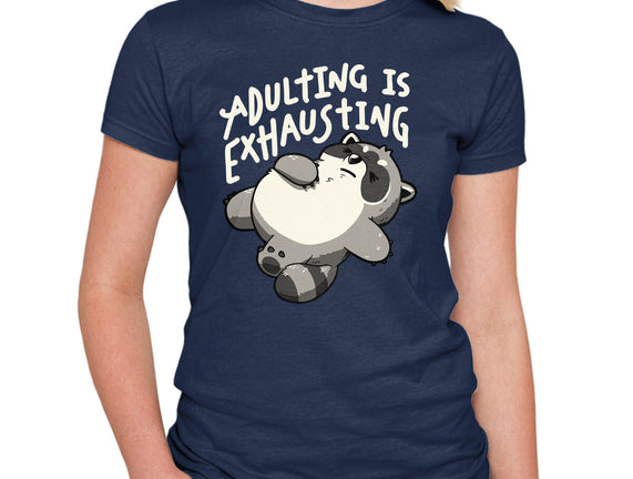 Adulting Is Exhausting