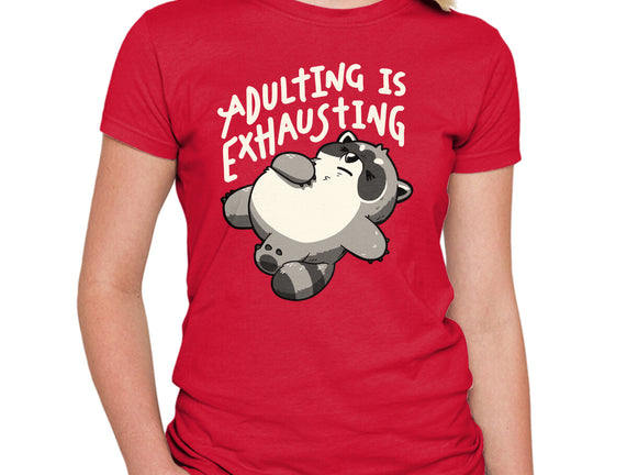 Adulting Is Exhausting