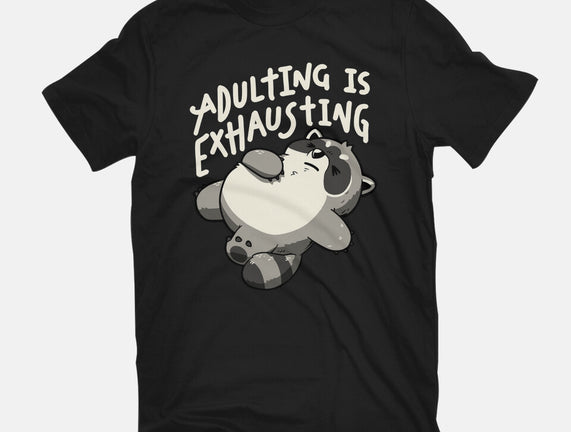 Adulting Is Exhausting
