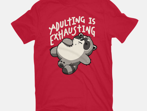 Adulting Is Exhausting