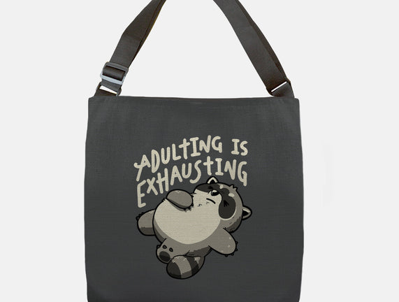 Adulting Is Exhausting