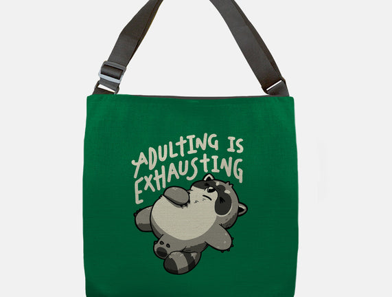 Adulting Is Exhausting