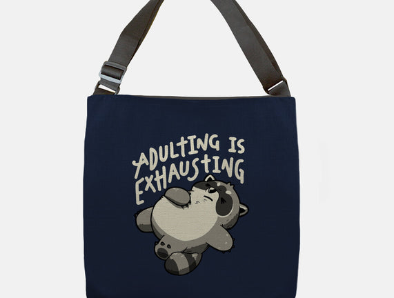 Adulting Is Exhausting