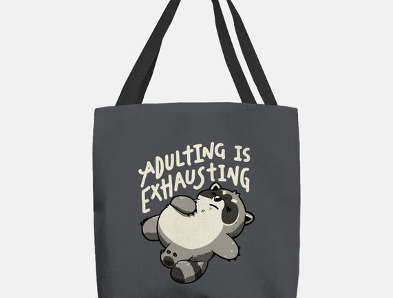 Adulting Is Exhausting