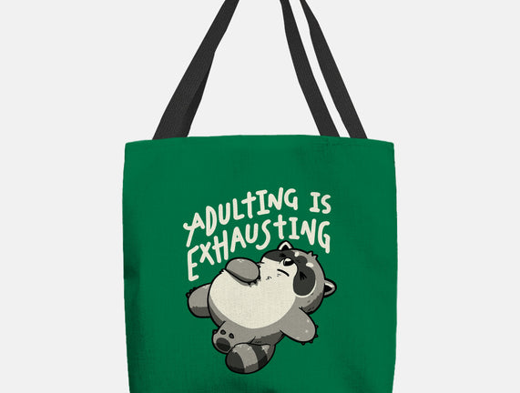 Adulting Is Exhausting