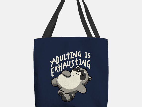 Adulting Is Exhausting