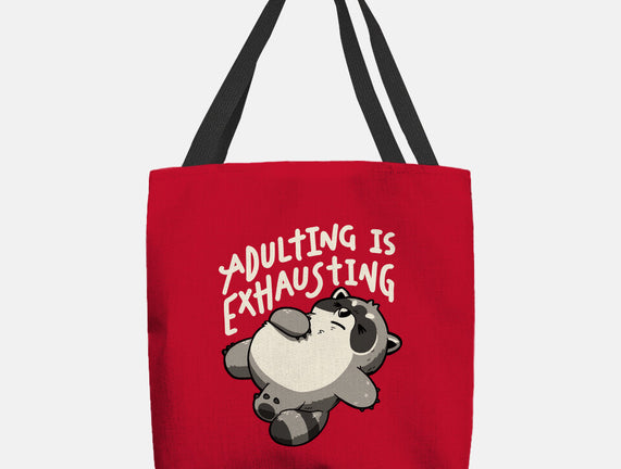 Adulting Is Exhausting