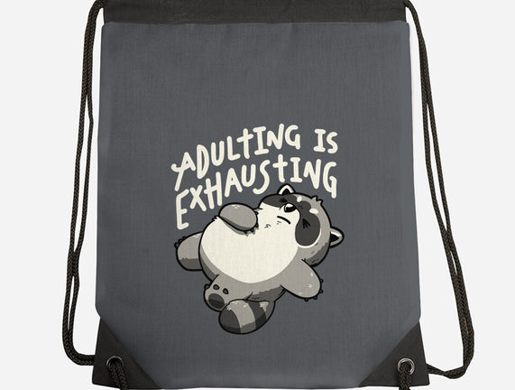 Adulting Is Exhausting