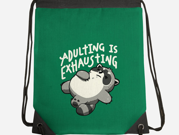 Adulting Is Exhausting