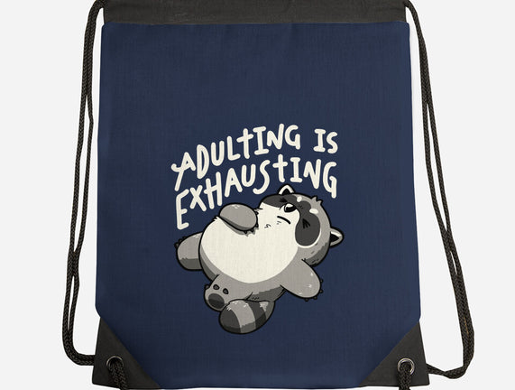 Adulting Is Exhausting