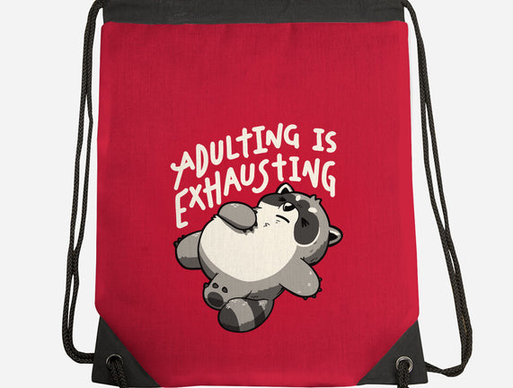 Adulting Is Exhausting