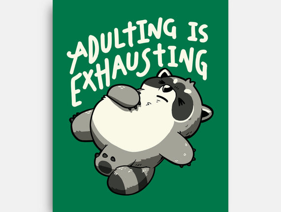 Adulting Is Exhausting