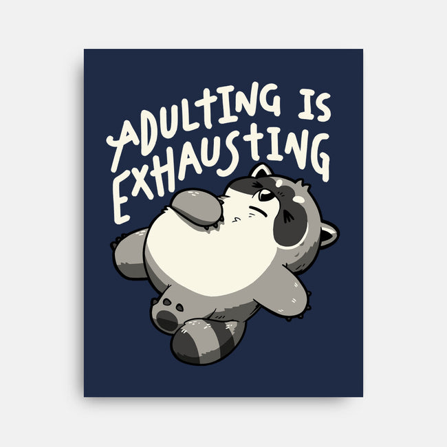 Adulting Is Exhausting-None-Stretched-Canvas-koalastudio