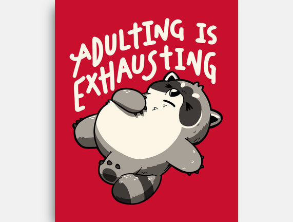 Adulting Is Exhausting