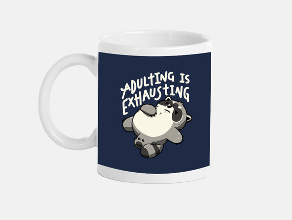 Adulting Is Exhausting