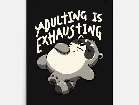 Adulting Is Exhausting