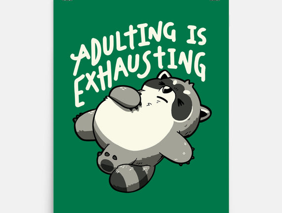 Adulting Is Exhausting