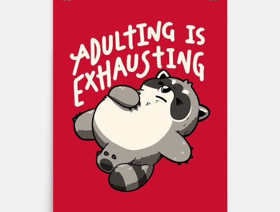 Adulting Is Exhausting