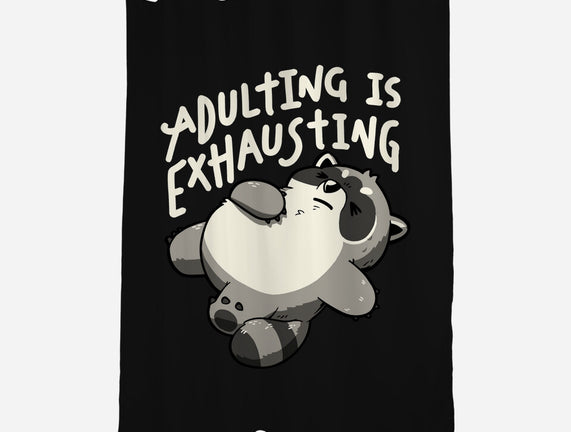 Adulting Is Exhausting