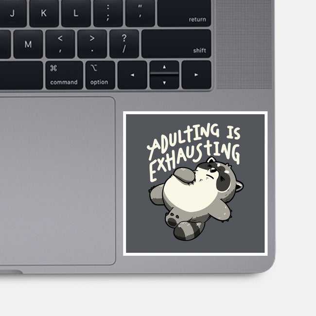 Adulting Is Exhausting-None-Glossy-Sticker-koalastudio