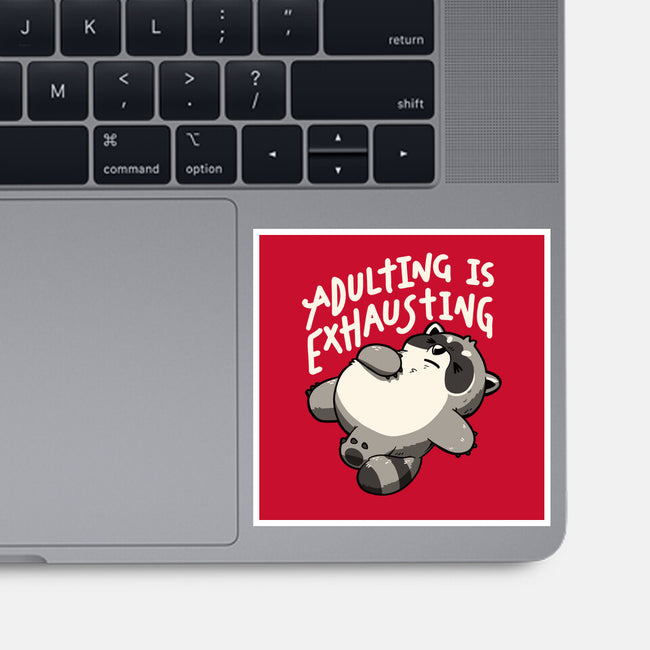 Adulting Is Exhausting-None-Glossy-Sticker-koalastudio