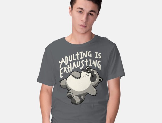 Adulting Is Exhausting