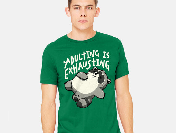 Adulting Is Exhausting