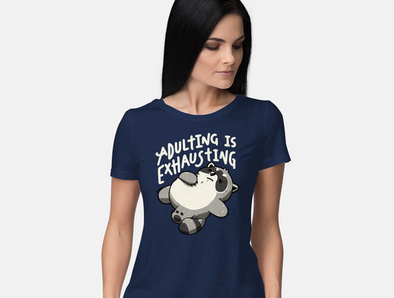 Adulting Is Exhausting