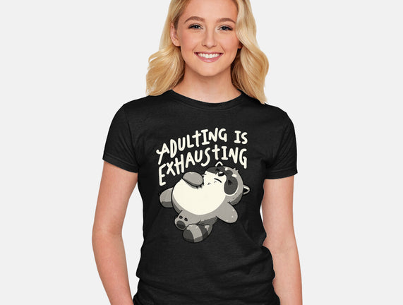 Adulting Is Exhausting