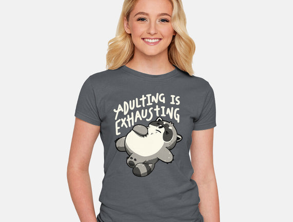 Adulting Is Exhausting