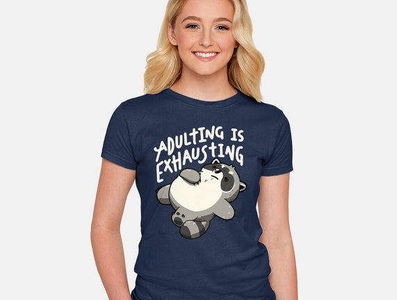 Adulting Is Exhausting