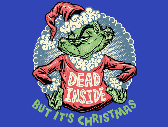 Dead Inside But It's Christmas