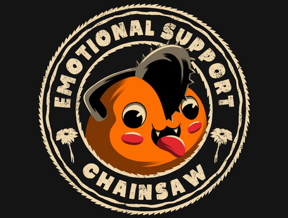 Emotional Support Chainsaw