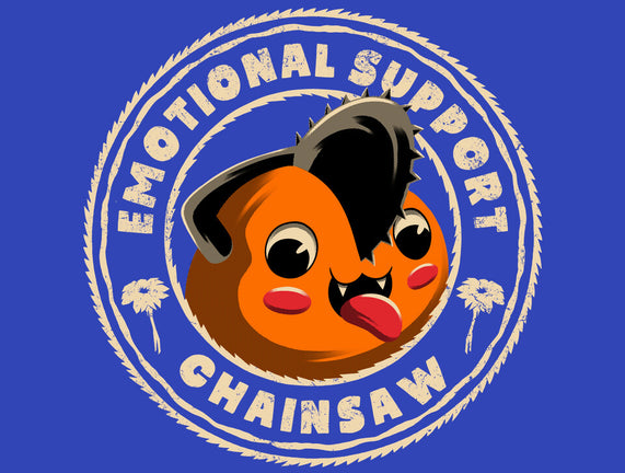 Emotional Support Chainsaw