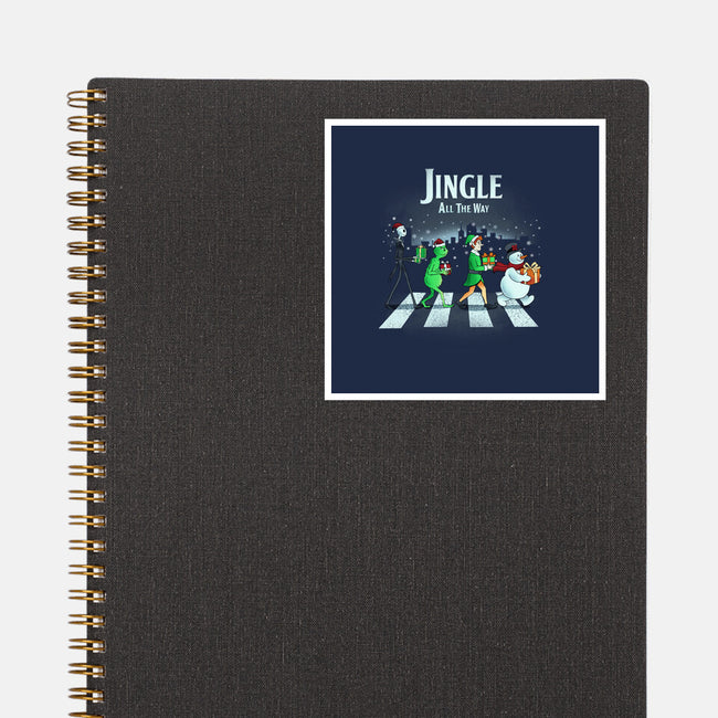 Jingle All The Way-None-Glossy-Sticker-dandingeroz